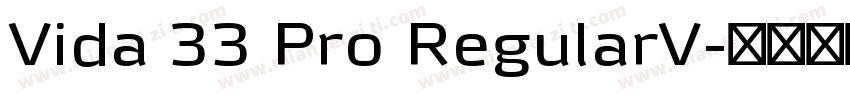 Vida 33 Pro RegularV字体转换